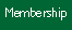 Membership