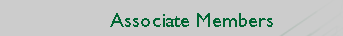 Associate Members